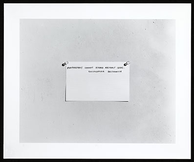 Mel Bochner, gelatin print from a gelatin negative. Photograph of quote "Photography cannot record abstract ideas." 