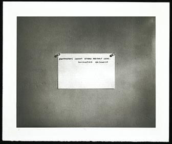 Mel Bochner, platinum print from a gelatin negative. Photograph of quote "Photography cannot record abstract ideas." 